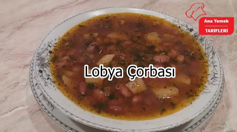 Lobya Çorbası